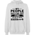 thumbnail image 2 of OXI Hoodie Sweatshirt - People Skills Fine Work, Basic Casual Hoodie for Men's and Women Fleece Hoodie Long Sleeve - White 3X-Large, 2 of 3