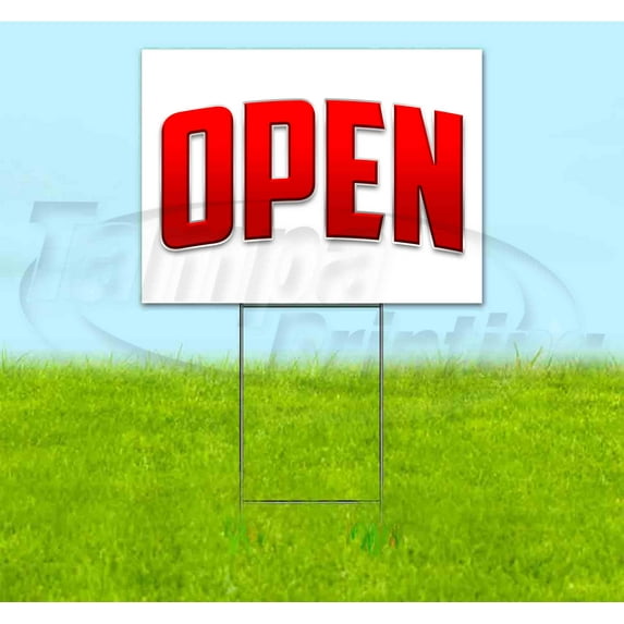 Open (18" x 24") Yard Sign, Includes Metal Step Stake