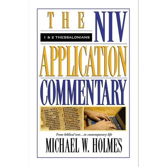 NIV Application Commentary 1 and 2 Thessalonians, (Hardcover)