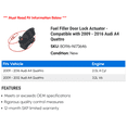 thumbnail image 2 of Fuel Filler Door Lock Actuator - Compatible with 2009 - 2016 Audi A4 Quattro 2010 2011 2012 2013 2014 2015, 2 of 2