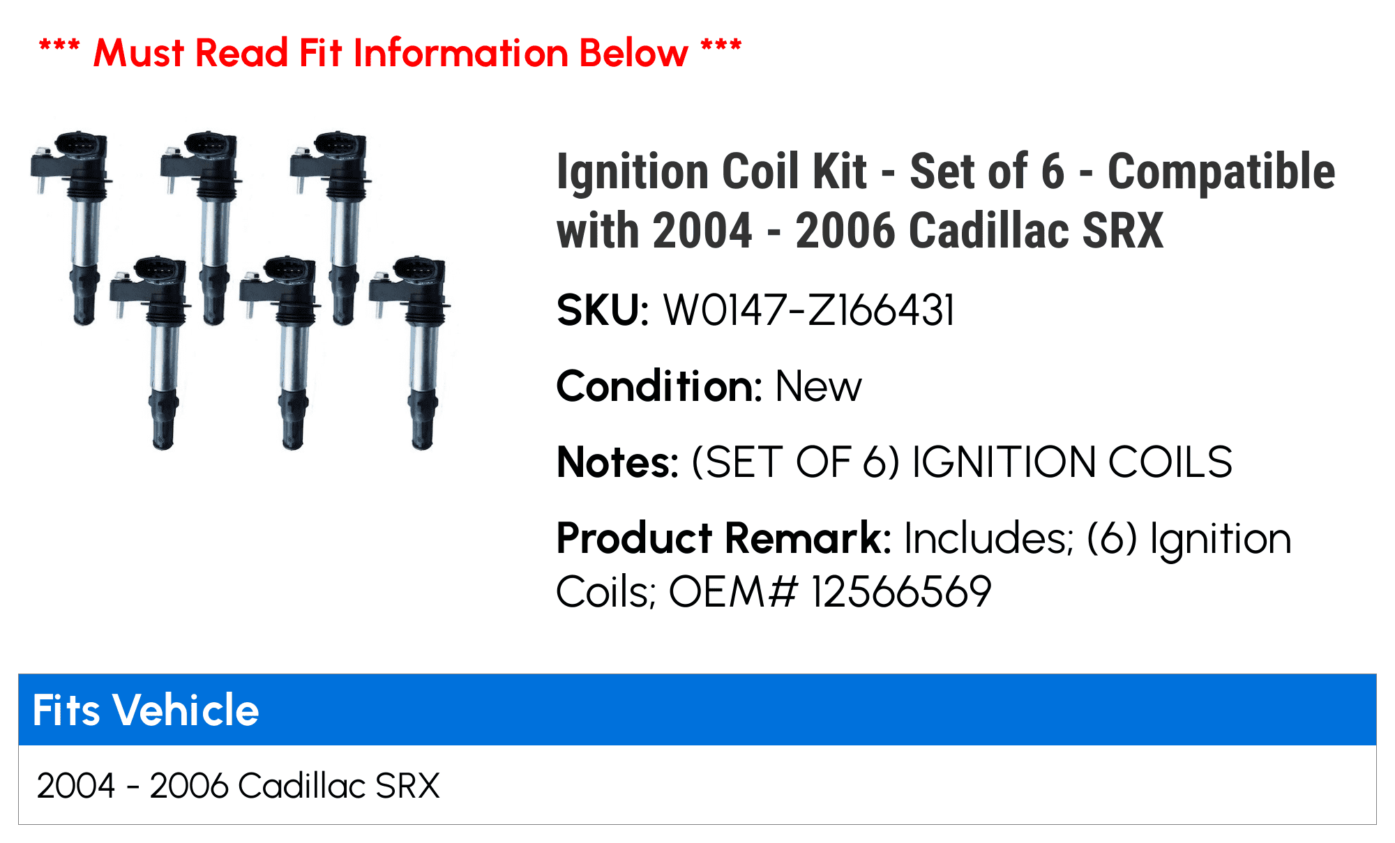 Ignition Coil Kit - Set of 6 - Compatible with 2004 - 2006 Cadillac SRX 2005