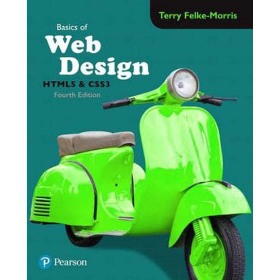 Pre-Owned Basics of Web Design: Html5 & Css3 (Paperback) 0134444337 9780134444338