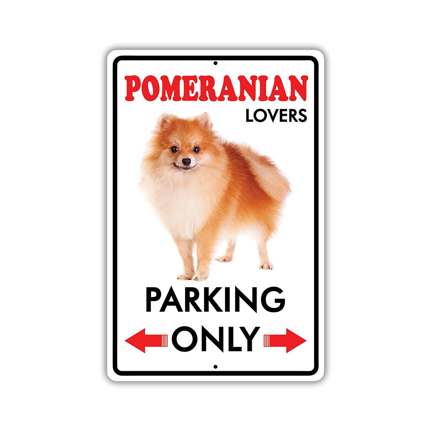 Parking For Dog Lovers Others Growled 12X18 Aluminum Metal Sign 