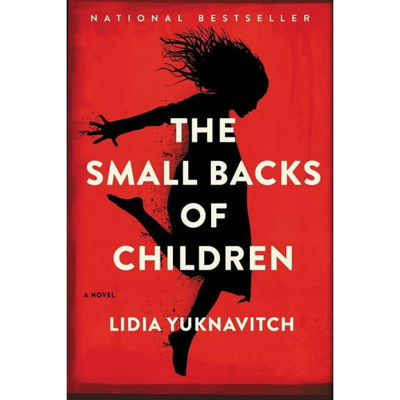 The Small Backs of Children, (Hardcover)