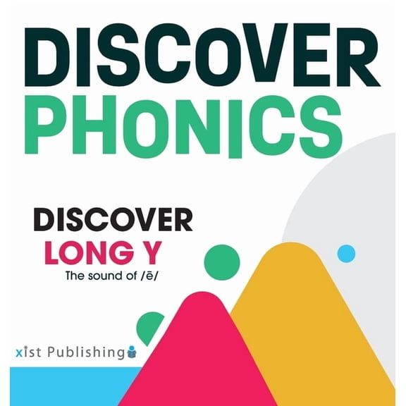 Discover Phonics Vowel Sounds Discover Long Y, (Hardcover)