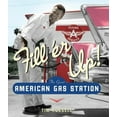 thumbnail image 3 of Fill'er Up!: The Great American Gas Station, 3 of 3