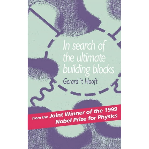 In Search of the Ultimate Building Blocks, (Hardcover)
