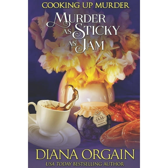 Murder as Sticky as Jam (A humorous cozy mystery) (Paperback) by Diana Orgain