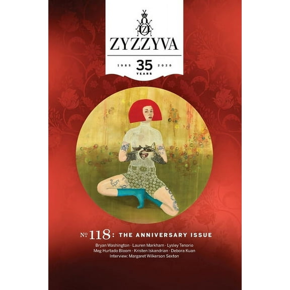 Zyzzyva Zyzzyva #118: THE 35th ANNIVERSARY ISSUE, Book 118, (Paperback)
