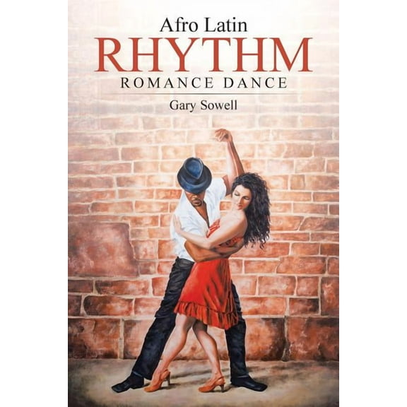 Afro Latin Rhythm Romance Dance (Paperback)