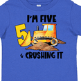 thumbnail image 4 of Inktastic I'm 5 and Crushing It Construction 5th Birthday Boys or Girls Toddler T-Shirt, 4 of 5