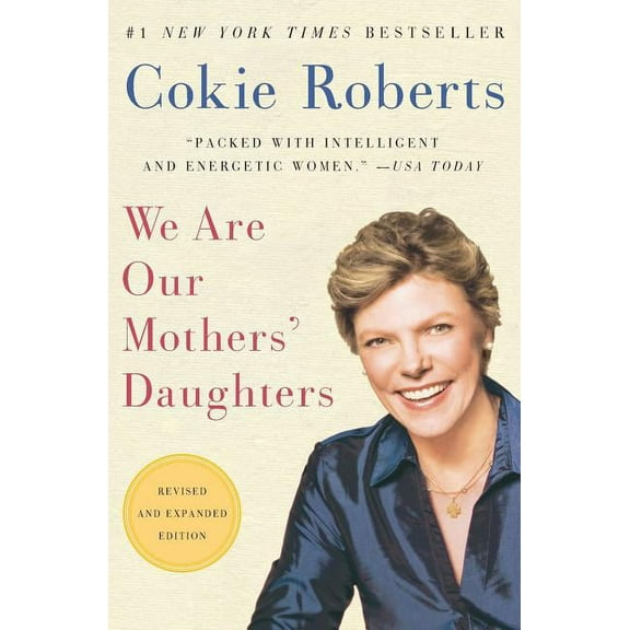 We Are Our Mothers' Daughters, (Paperback)