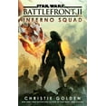 thumbnail image 2 of Star Wars: Battlefront II: Inferno Squad (Star Wars) (Hardcover), 2 of 2