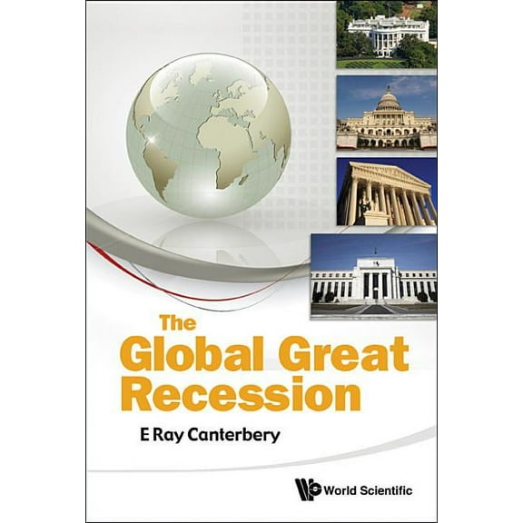 The Global Great Recession (Hardcover)