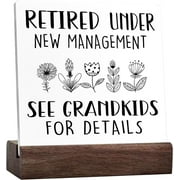 Retirement Gifts,Retired Under New Management See Grandkids for Details Ceramic Table Plaque Desk Dcor,Farewell Gifts Going Away Gift for Coworker Colleagues Friends Retiree Grandma