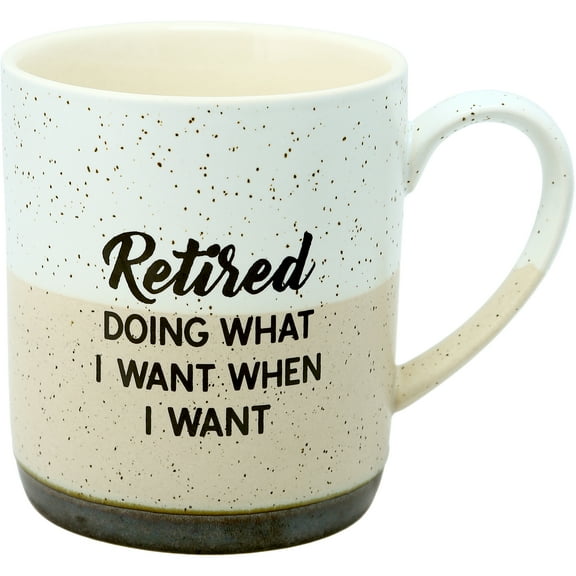 Pavilion - Retired Doing What I Want When I Want - 15 Oz Speckled Stoneware Coffee Tea Cup Mug