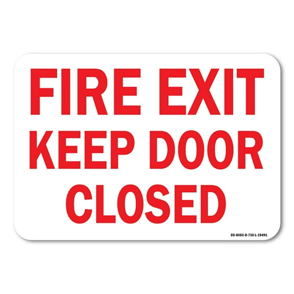 OSHA Aluminum Sign - Fire Exit Keep Door Closed |  Aluminum Sign | Protect Your Business, Work Site, Warehouse & Shop Area |  Made in the USA