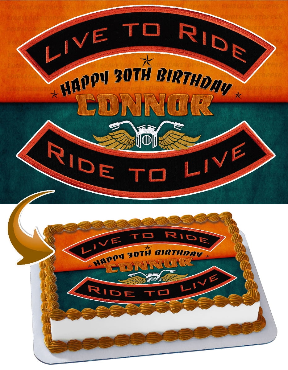 Ride To Live Live To Ride Harley Davidson Edible Cake Topper 11 7 X 17 5 Inches 1 2 Sheet Rectangular Walmart Com