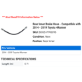 thumbnail image 2 of Rear Inner Brake Hose - Compatible with 2014 - 2019 Toyota 4Runner 2015 2016 2017 2018, 2 of 2