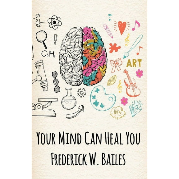 Your Mind Can Heal You (Paperback)