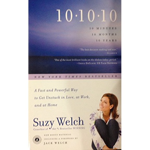 Pre-Owned 10-10-10 ~ 10 Minutes-10 Months- 10 Years~ A Life-Transforming Idea, 9781615239375, 1615239375, Paperback,