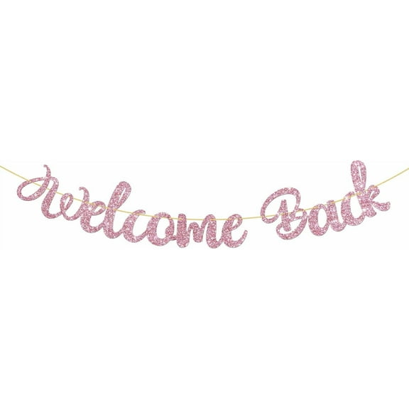 Welcome Back Banner for Women Girls, Returning Home Party Supplies, Happy Retirement Sign, Welcome Home Theme, Back to School Party Decorations Pink Glitter