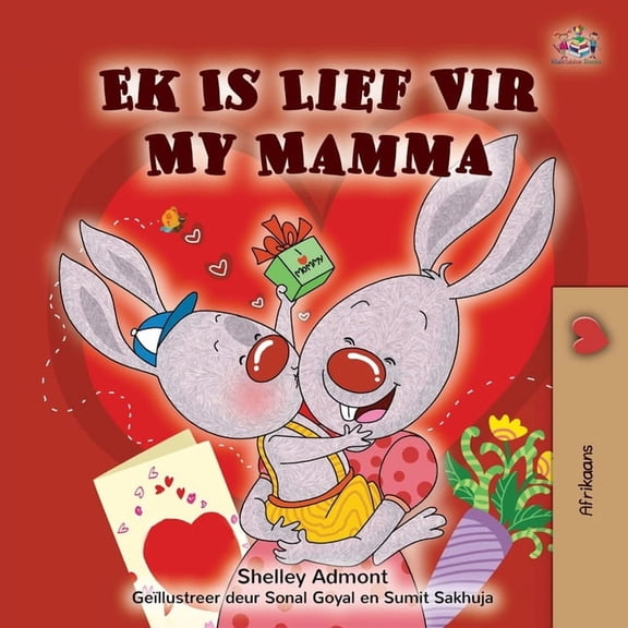 Afrikaans Bedtime Collection I Love My Mom (Afrikaans children's book), (Paperback)