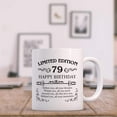 thumbnail image 5 of 79th Birthday Gifts for Women Men - 11 oz Coffee Mug - 79 Year Old Present Ideas for Mom, Dad, Wife, Husband, Son, Daughter, Friend, Colleague, Coworker (79th Birthday Gift), 5 of 7