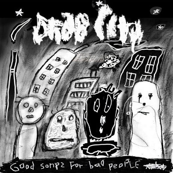 Drab City - Good Songs For Bad People - Music & Performance - CD