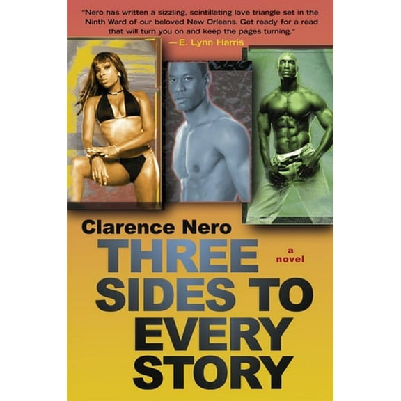 Pre-Owned Three Sides to Every Story (Paperback) 0767921364 9780767921367