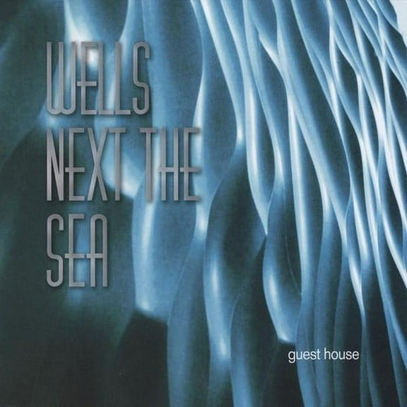 Wells-Next-The-Sea - Guest House - Music & Performance - CD