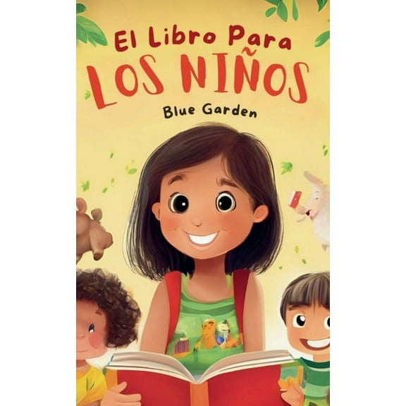 Childhood Friends El Libro Para los NiÃ±os, Book 1, (Paperback)