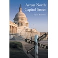 thumbnail image 1 of Pre-Owned Across North Capitol Street (Paperback) 1684987415 9781684987412, 1 of 2