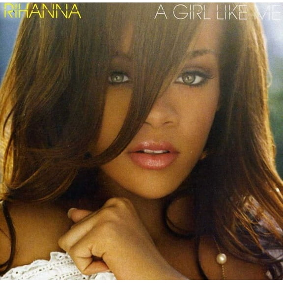 Rihanna - A Girl Like Me - Music & Performance - CD