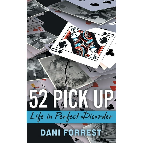 52 Pick Up: Life in Perfect Disorder, (Hardcover)