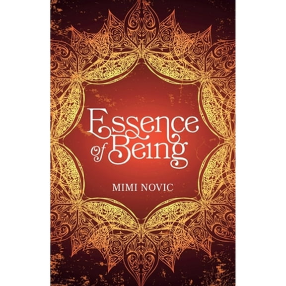 Essence of Being (Paperback)