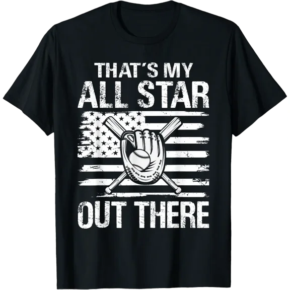 That'S My Baseball All Star Family Support T Shirt Size S-5XL
