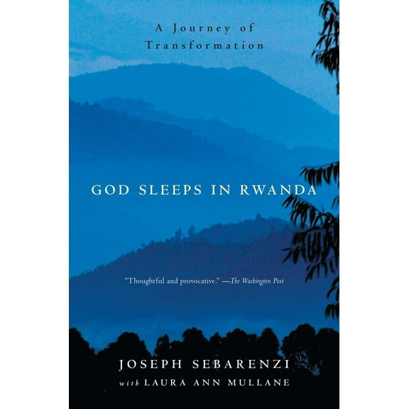God Sleeps in Rwanda : A Journey of Transformation (Paperback)