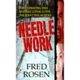 thumbnail image 1 of Pre-Owned Needle Work by Fred Rosen (Mass Market Paperback) Mystery & Suspense English, 1 of 1