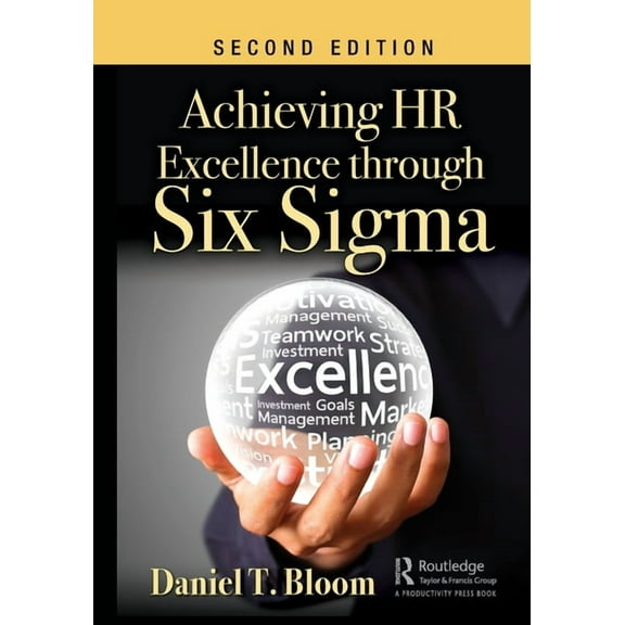 Achieving HR Excellence through Six Sigma, (Paperback)