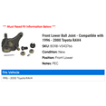 thumbnail image 2 of Front Lower Ball Joint - Compatible with 1996 - 2000 Toyota RAV4 1997 1998 1999, 2 of 2
