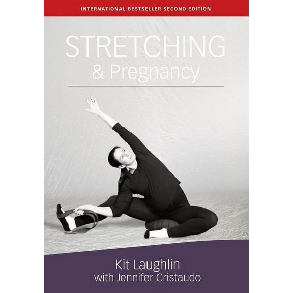 Stretching & Pregnancy, (Paperback)