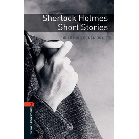 Sherlock Holmes Short Stories : 700 Headwords
