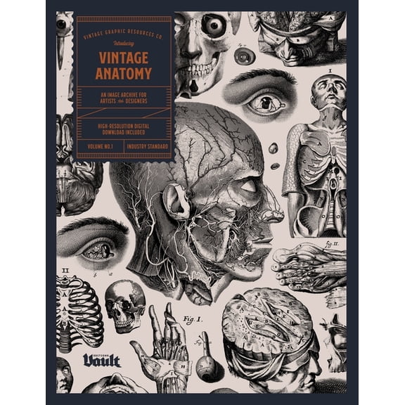 Vintage Anatomy: An Image Archive for Artists and Designers, (Paperback)