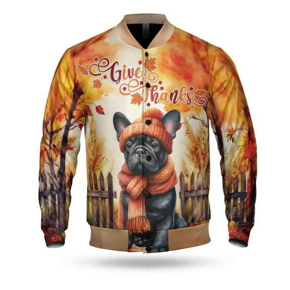 Happy Thanksgiving French Bulldog Give Thanks Fall Beanie Scarf Welcome All Over Print 3D Baseball Jacket Dog Lover Gifts Bomber Jacket Softball - 00020