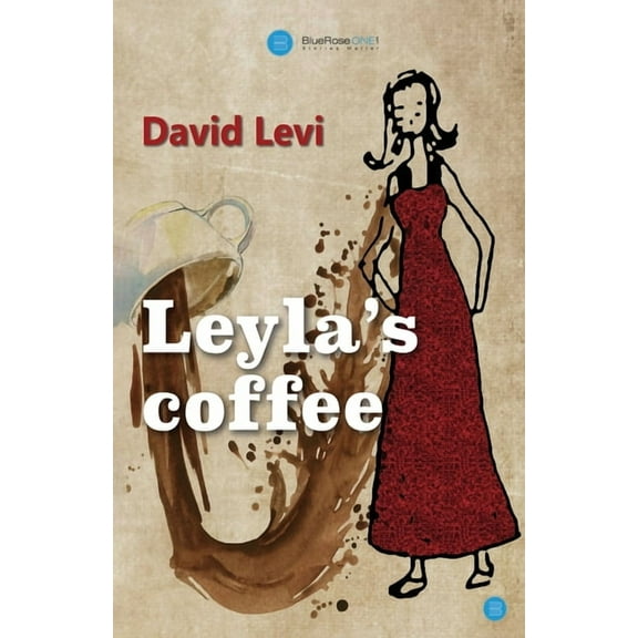 Leyla's Coffee, (Paperback)