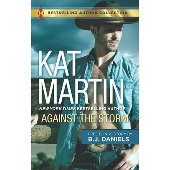 Pre-Owned Against the Storm & Wanted Woman: A 2-In-1 Collection (Mass Market Paperback) 1335016325 9781335016324