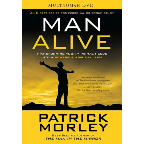 Man Alive DVD Study Resource : Transforming Your Seven Primal Needs into a Powerful Spiritual Life (DVD video)