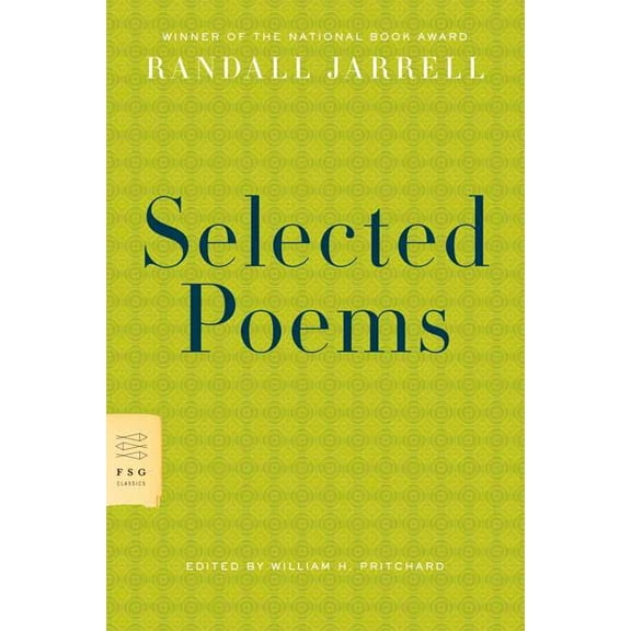 FSG Classics: Selected Poems (Paperback)