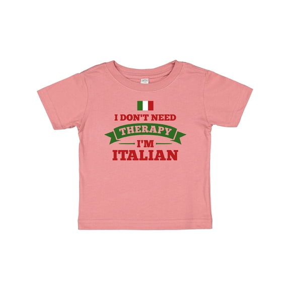 Inktastic No Therapy I'm Italian Boys or Girls Baby T-Shirt